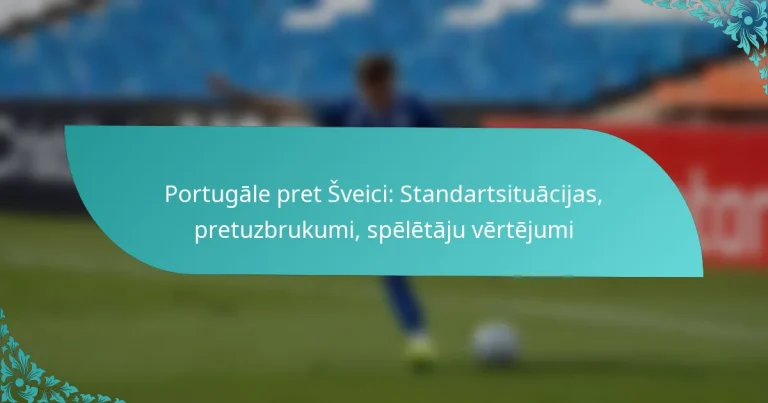 featured-image-portugale-pret-sveici-standartsituacijas-pretuzbrukumi-speletaju-vertejumi