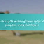 featured-image-son-heung-mina-vartu-gusanas-speja-varti-piespeles-spelu-novertejumi